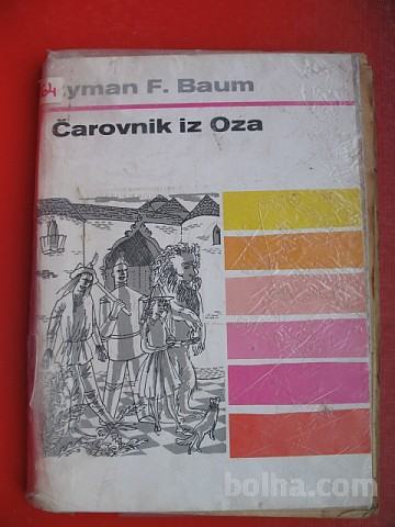 LYMAN FRANK BAUM/Maksim Sedej:ČAROVNIK IZ OZA