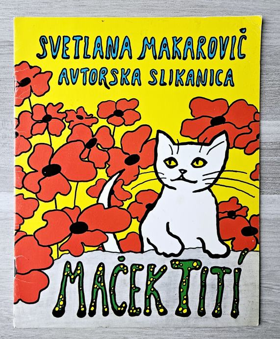 MAČEK TITI Svetlana Makarovič