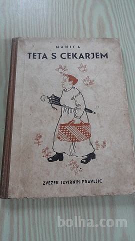 MANICA - TETA S CEKARJEM 1938 ZVEZEK IZVIRNIH PRAVLJIC