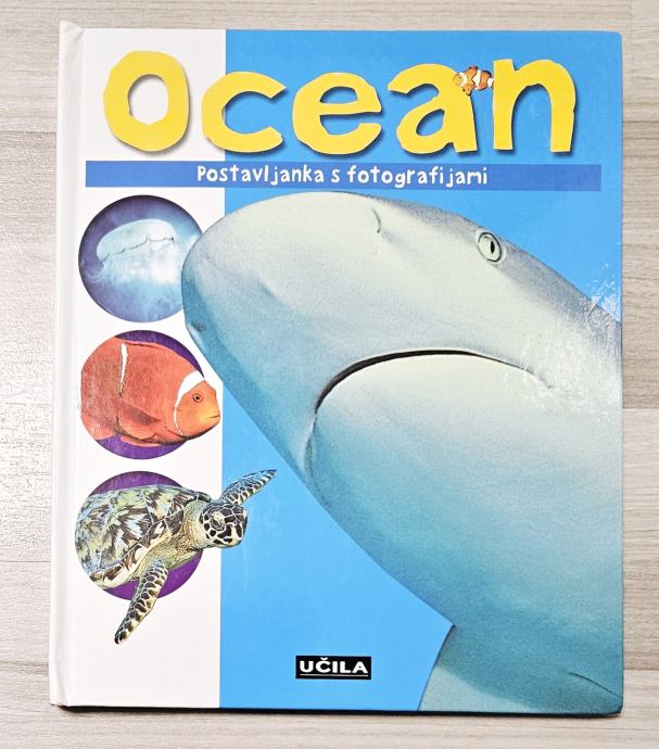 OCEAN : POSTAVLJANKA S FOTOGRAFIJAMI