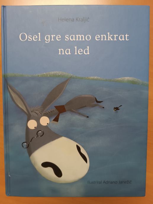 Osel gre samo enkrat na led, Helena Kraljič