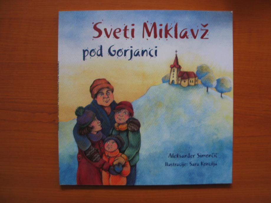 Otroška slikanica Sveti Miklavž pod Gorjanci, Aleksander Simončič