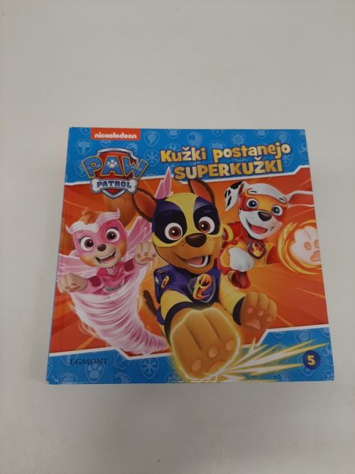 Otroške knjige in pravljice: Paw Patrol, PJ Masks..