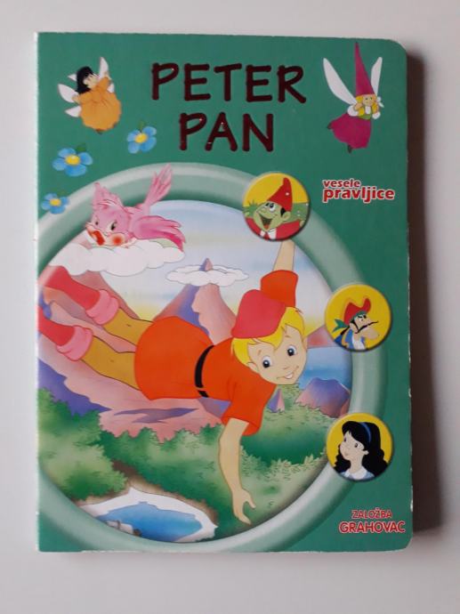 PETER PAN, VESELE PRAVLJICE, GRAHOVAC