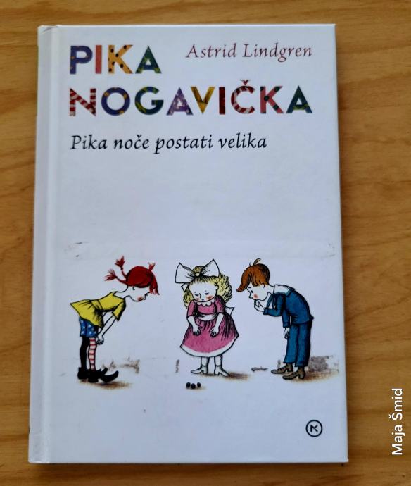 Pika nogavička - Pika noče postati velika