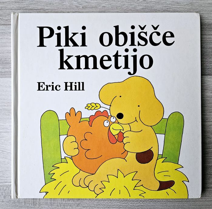 PIKI OBIŠČE KMETIJO Eric Hill