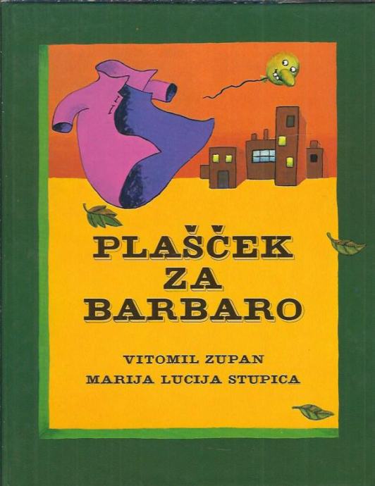 Plašček za Barbaro / Vitomil Zupan