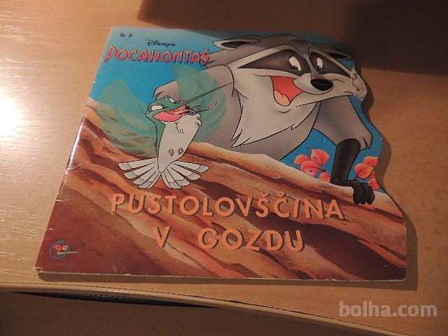 POCAHONTAS PUSTOLOVŠČINA V GOZDU W. DISNEY ZALOŽBA EGMONT 1994