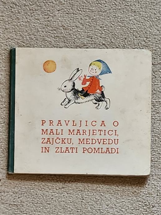 PRAVLJICA O MALI MARJETICI, ZAJČKU, MEDVEDU IN ZLATI POMLADI