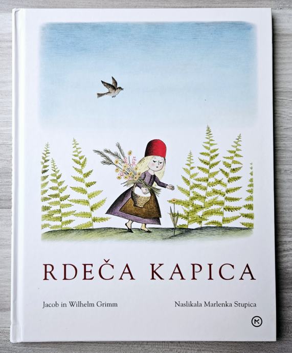 RDEČA KAPICA Jacob in Wilhelm Grimm