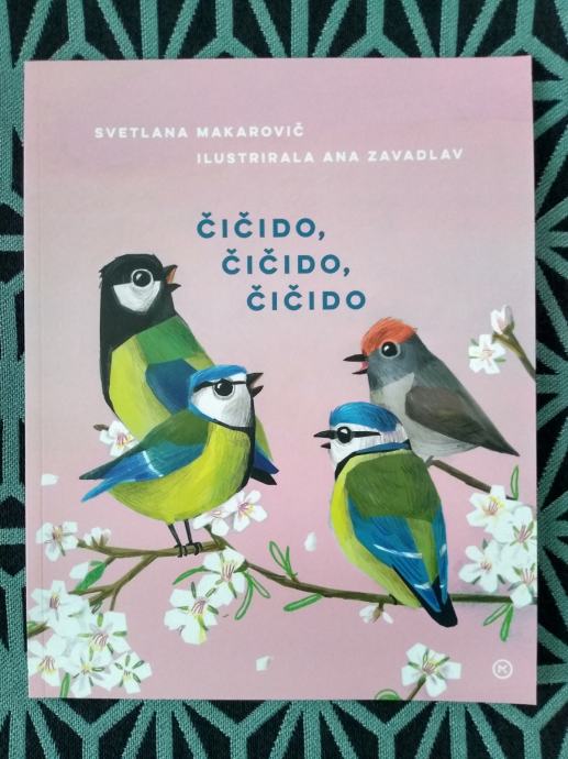 Svetlana Makarovič, Ana Zavadlav: Čičido, čičido, čičido NOVA