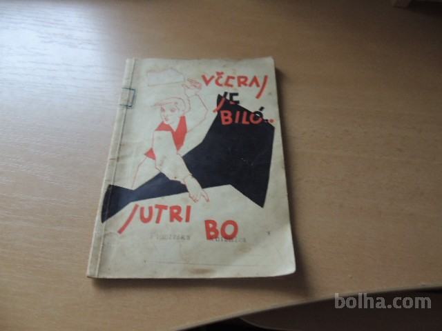 VČERAJ JE BILO, JUTRI BO PRAVLJICE CD 1933