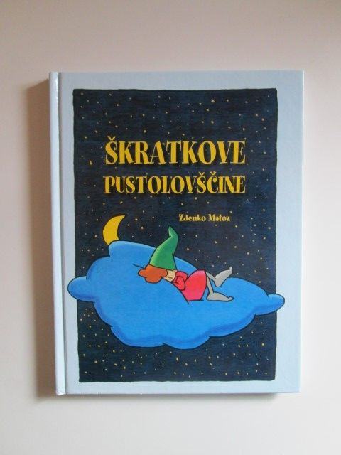 Zdenko Matoz: Škratkove pustolovščine