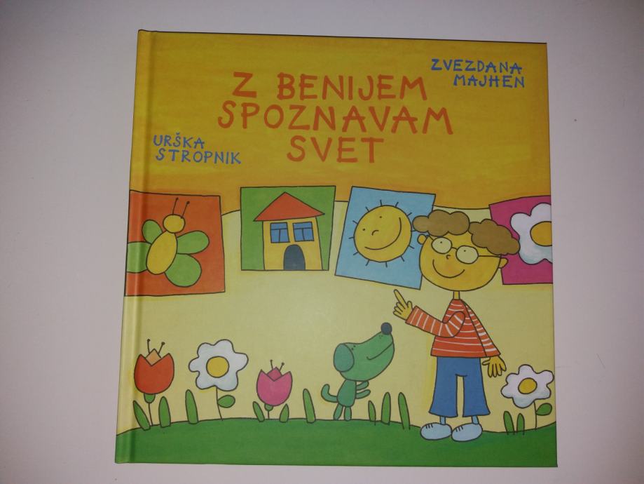 ZVEZDANA MAJHEN: Z BENIJEM SPOZNAVAM SVET