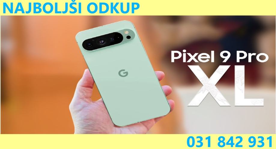 KUPIM ODKUP ODKUPIM Google Pixel 9 Pro XL *NAJBOLJŠI ODKUP*