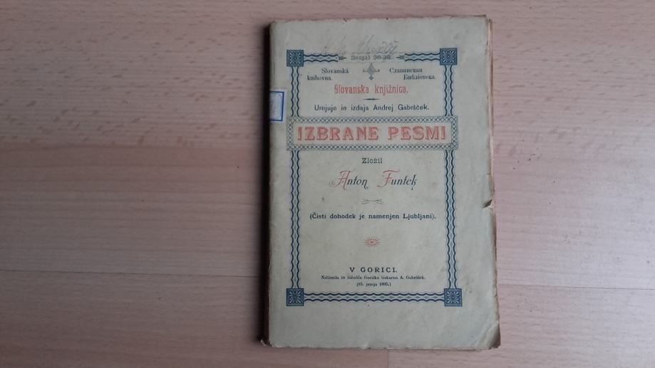 Andrej Gabršček,Gorica.Slovanska knjižnica.Anton Funtek:Izbrane pesmi