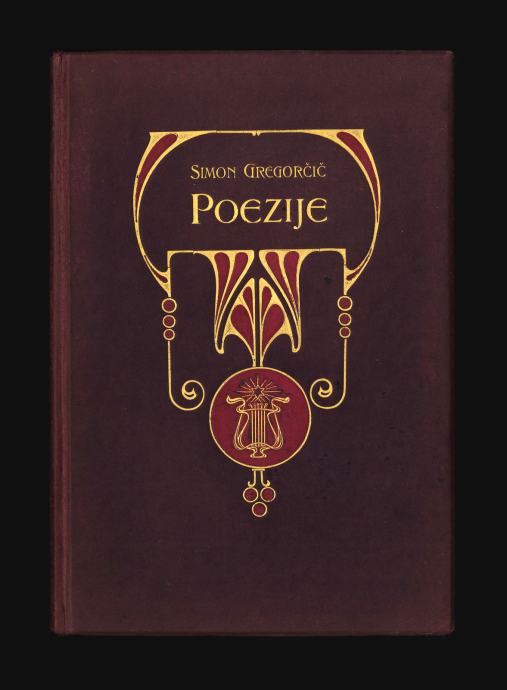 Simon Gregorčič, Poezije, 1908, krasotna izdaja