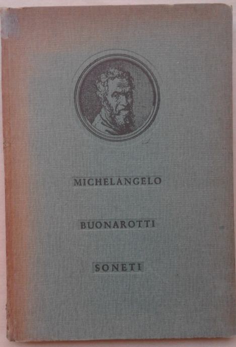 SONETI, Michelangelo Buonarotti