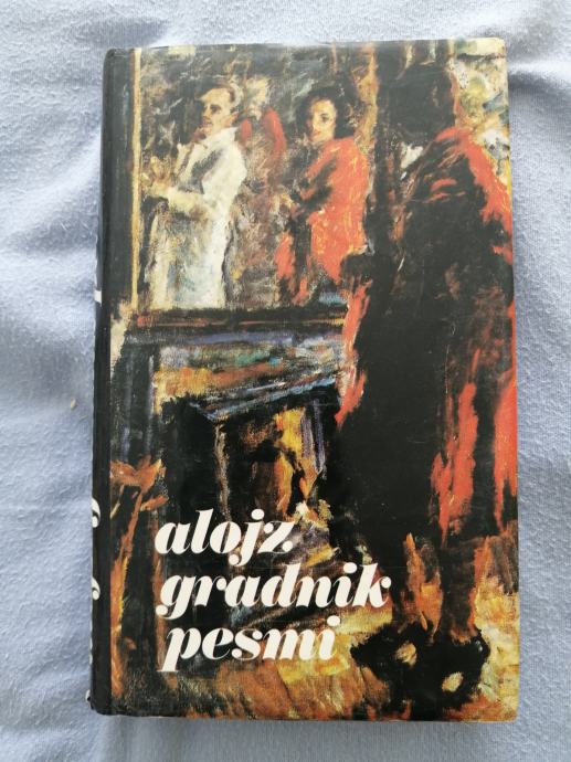 Alojz Gradnik:Pesmi