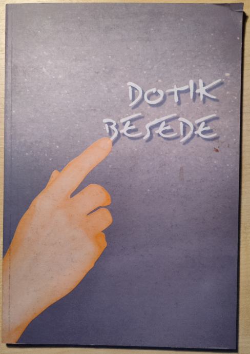 Dotik besede : pesmi / Miha Šimac ; 2003