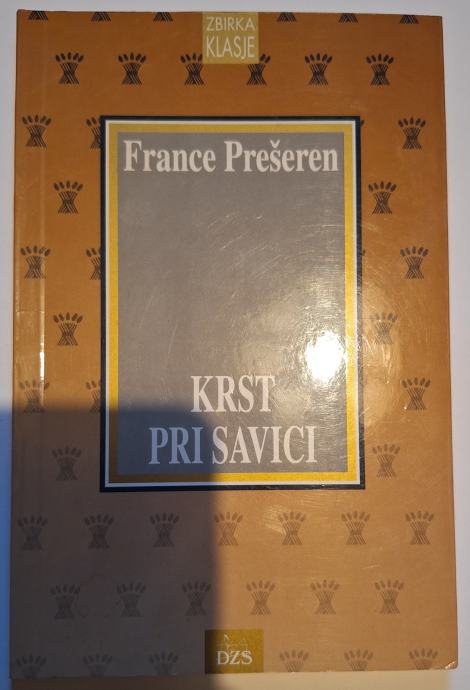 France Prešeren, Krst pri Savici, Zbirka Klasje