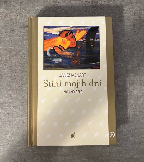 Janez Menart - Stihi mojih dni