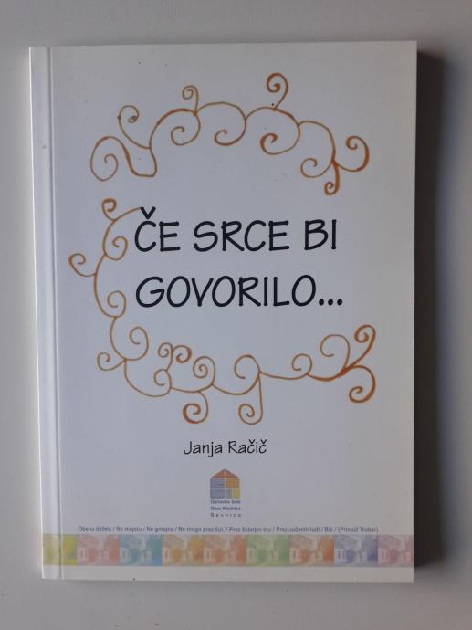 JANJA RAČIČ, ČE SRCE BI GOVORILO