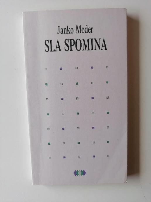 JANKO MODER, SLA SPOMINA