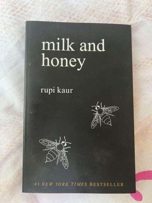 Milk and honey - Rupi Kaur