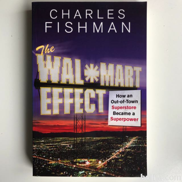 Charles Fishman - The Wal-Mart Effect