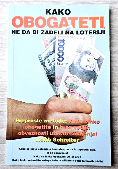 Kako Obogateti Ne Da Bi Zadeli Na Loteriji Keith Schreiter