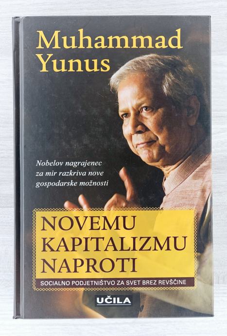 NOVEMU KAPITALIZMU NAPROTI Muhammad Yunus