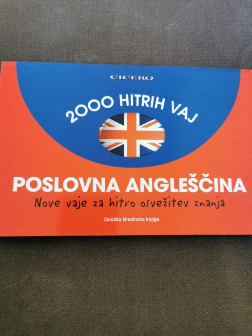 Poslovna angleščina: 2000 hitrih vaj