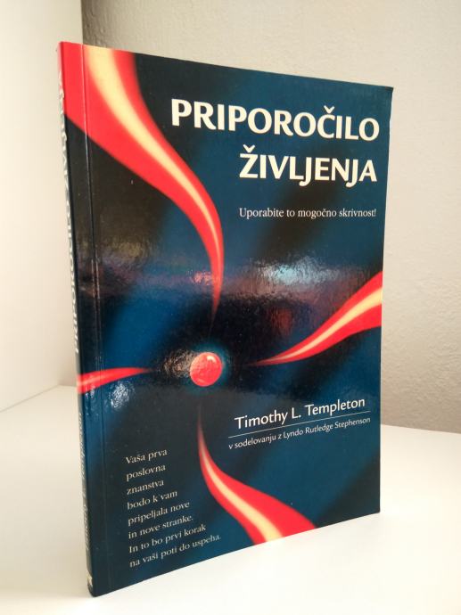 PRIPOROČILO ŽIVLJENJA, Timothy L. Templeton, Založba Tuma 2001