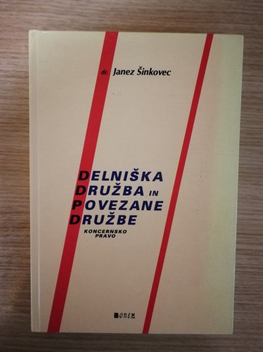 Šinkovec dr. Janez, Delniška družba in povezane družbe