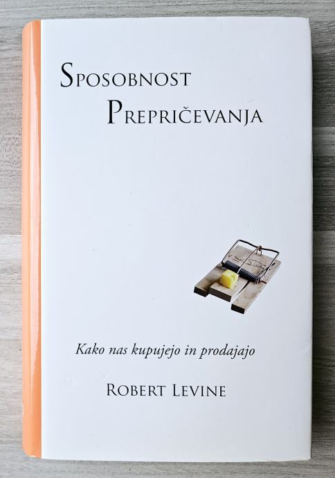 SPOSOBNOST PREPRIČEVANJA Robert Levine