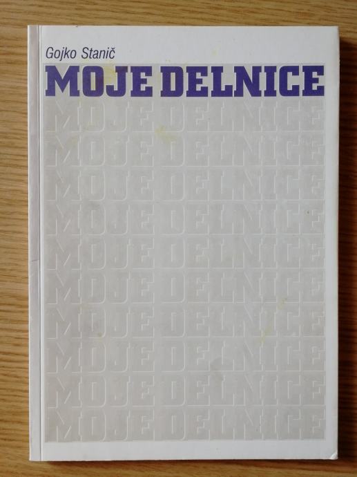 Stanič Gojko, Moje delnice