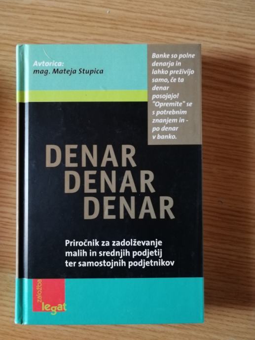 Stupica mag.Mateja - Denar, Denar, Denar