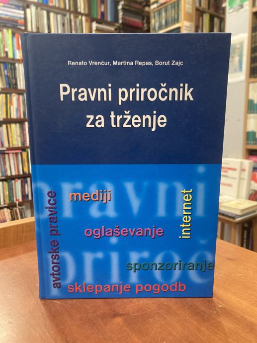 Vrenčur, Repas, Zajc: Pravni priročnik za trženje