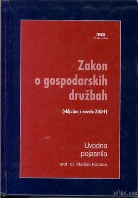 Zakon O Gospodarskih Družbah, GV2001, 15x20cm, 476 St