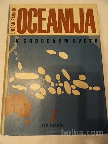 DUŠAN SAVNIK, OCEANIJA V SODOBNEM SVETU, GLOBUS