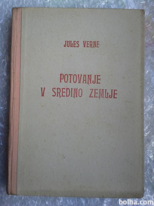 1946 - potovanje v sredino zemlje - Jules Verne