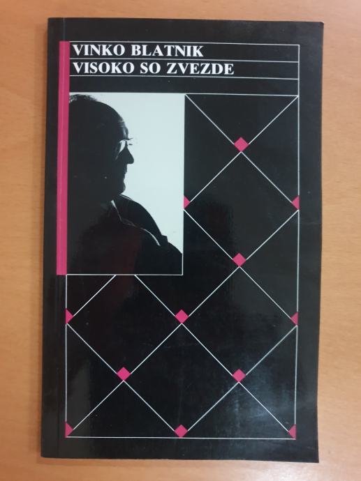 Blatnik Vinko - Visoko so zvezde