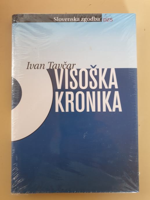 Ivan Tavčar - Visoška kronika