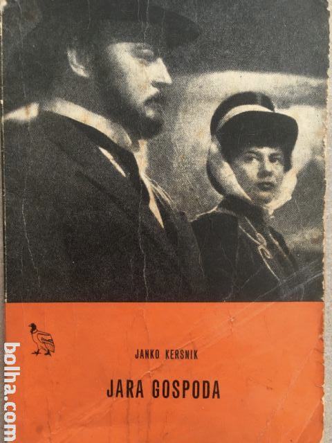 JARA GOSPODA, Janko Kersnik - prodam