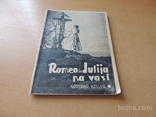 ROMEO IN JULIJA NA VASI G. KELLER ZALOŽBA EVALIT 1936