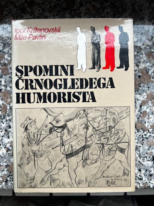 Spomini črnogledega humorista / Križanovskij