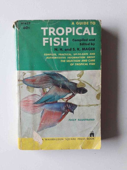 A GUIDE TO TROPICAL FISH