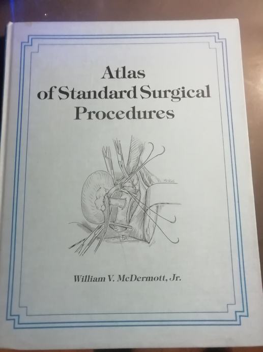 ATLAS OF STANDARD SURGICAL PROCEDURES MCDERMOTT 1983 CENA 29 EUR