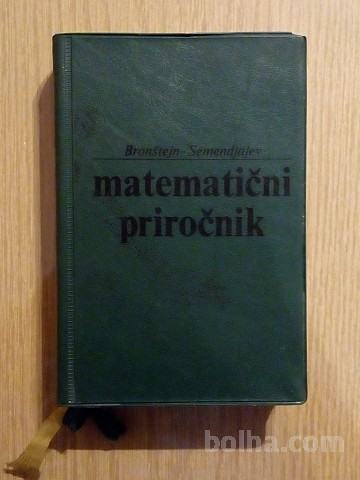 Bronštejn-Semendjajev MATEMATIČNI PRIROČNIK 1978